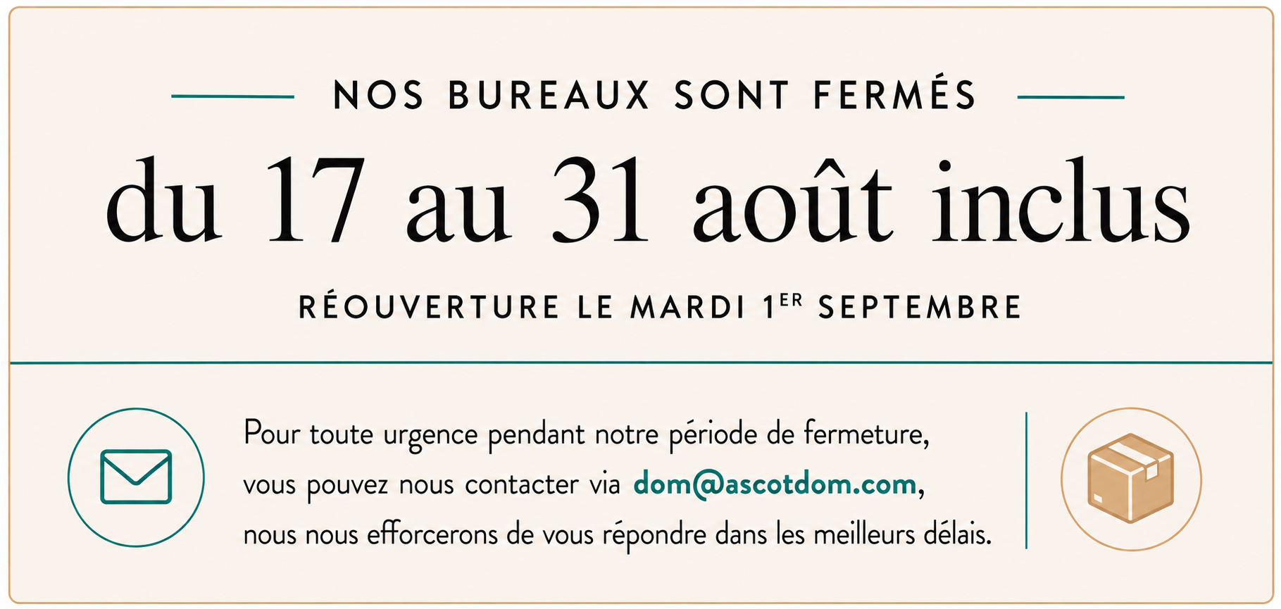 signature ascot fermeture bureaux aout 2026 Ascot Dom Domiciliation & location d'espaces de travail